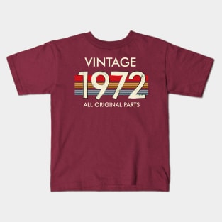 Vintage 1972 All Original Parts Kids T-Shirt